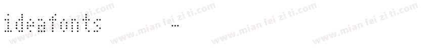 ideafonts 油漆字体转换